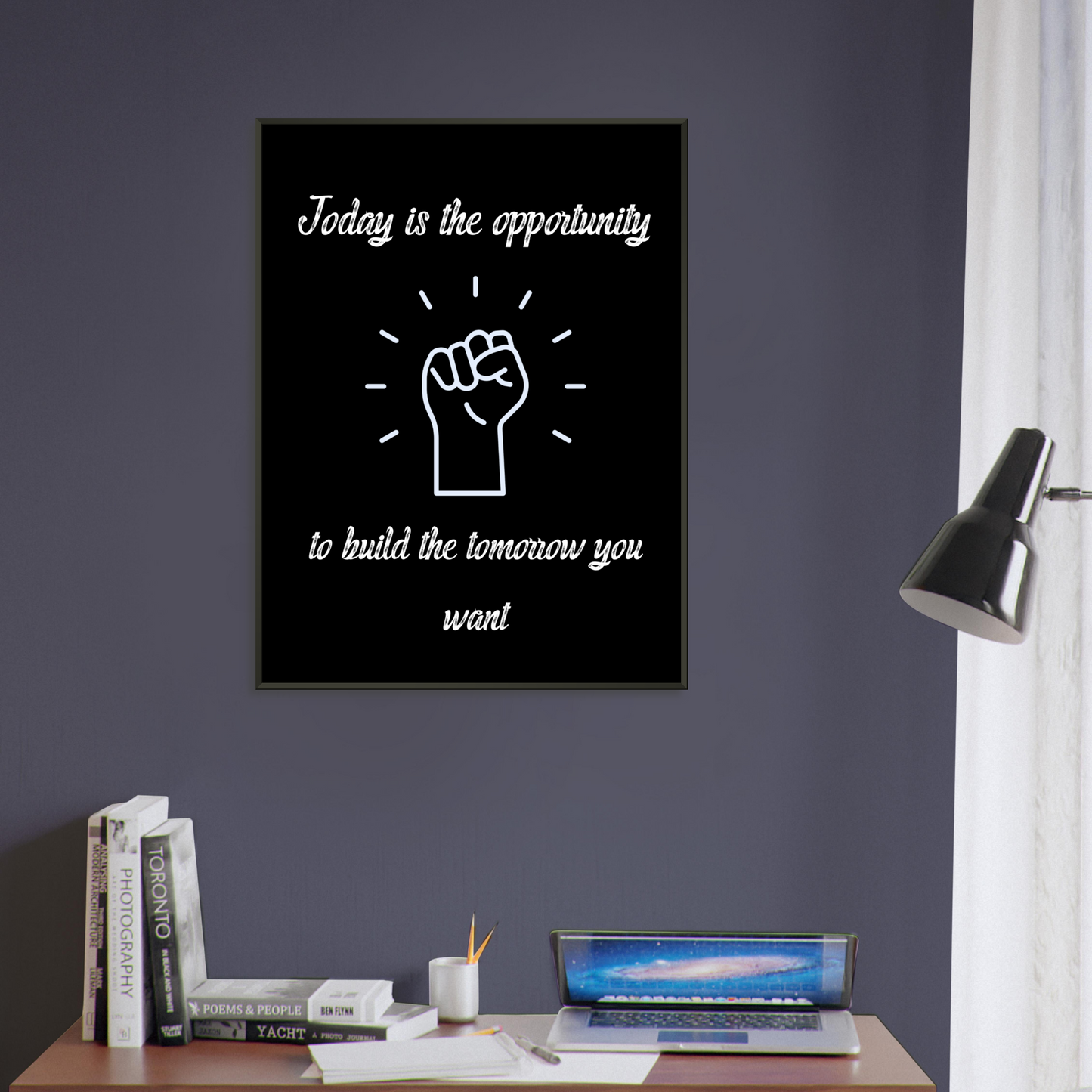 Today Is The Opportunity Wall Art Motivational Wall Decor