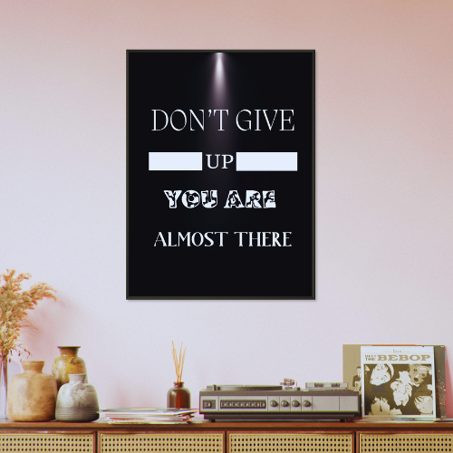 Don't Give Up Wall Art Motivational Wall Decor