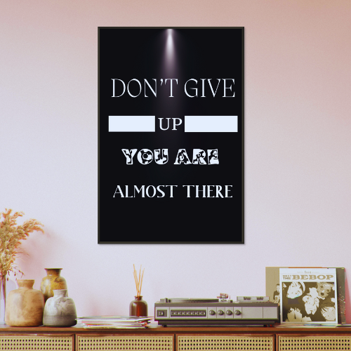 Don't Give Up Wall Art Motivational Wall Decor